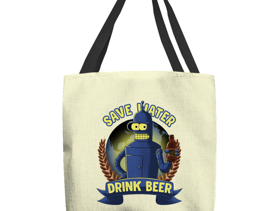 Drink Beer And Save Water