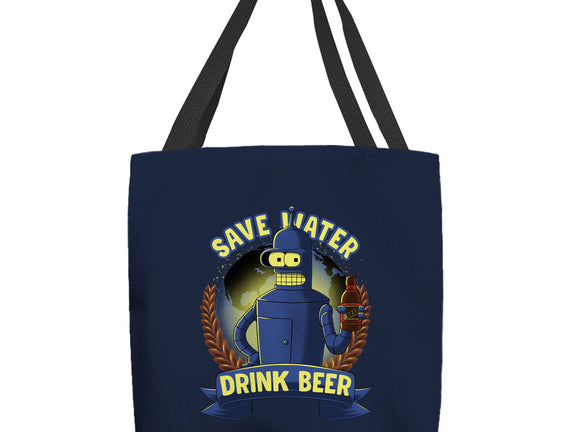 Drink Beer And Save Water