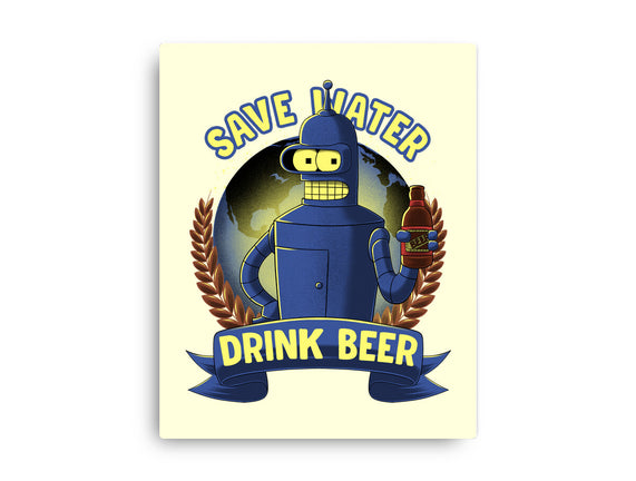 Drink Beer And Save Water