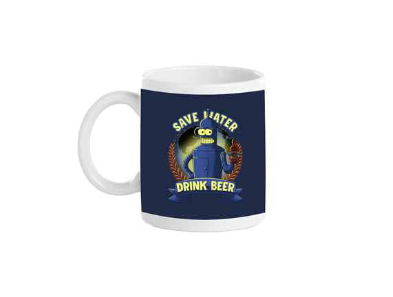Drink Beer And Save Water
