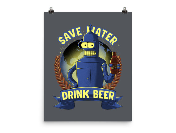 Drink Beer And Save Water