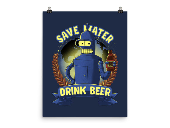 Drink Beer And Save Water
