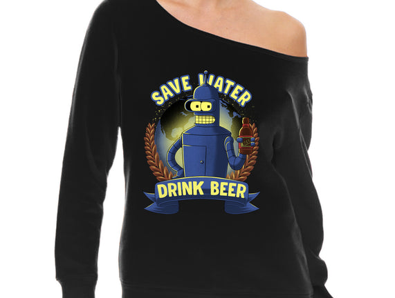Drink Beer And Save Water