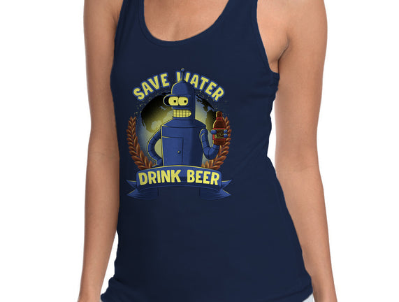 Drink Beer And Save Water