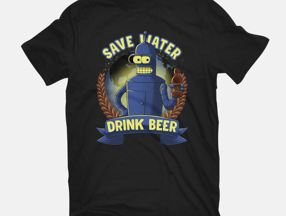 Drink Beer And Save Water