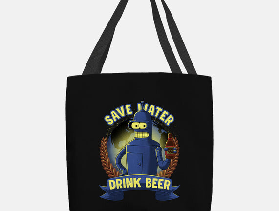 Drink Beer And Save Water