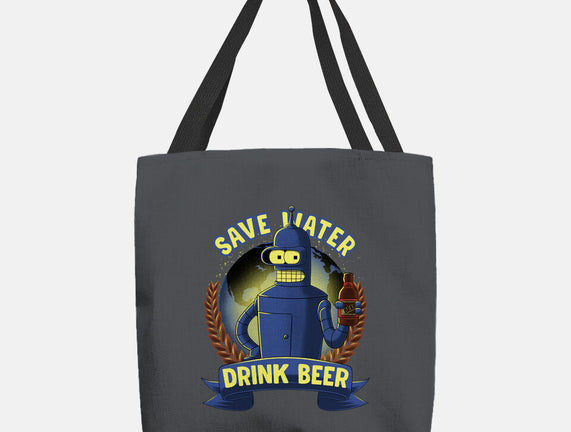 Drink Beer And Save Water