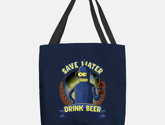 Drink Beer And Save Water