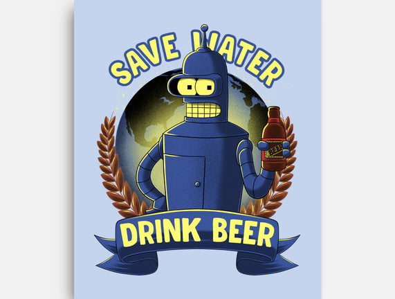 Drink Beer And Save Water