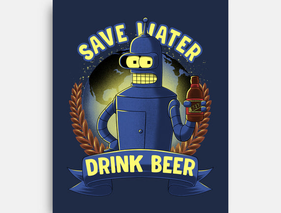 Drink Beer And Save Water