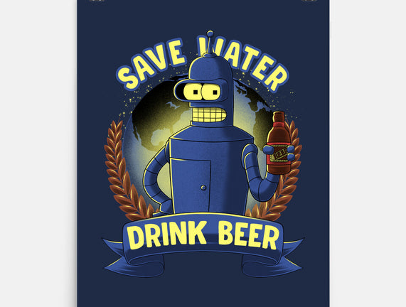 Drink Beer And Save Water