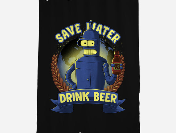 Drink Beer And Save Water