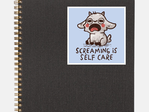 Screaming Is Self Care