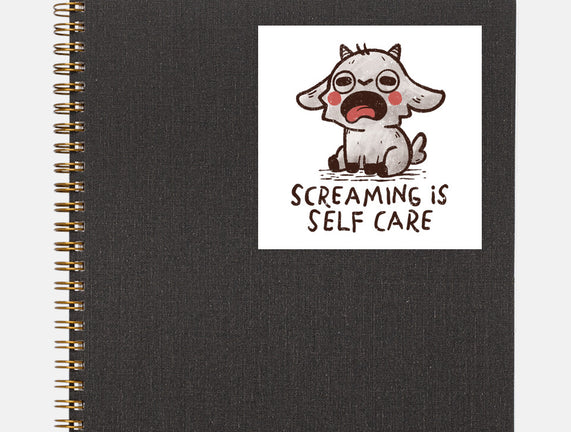 Screaming Is Self Care