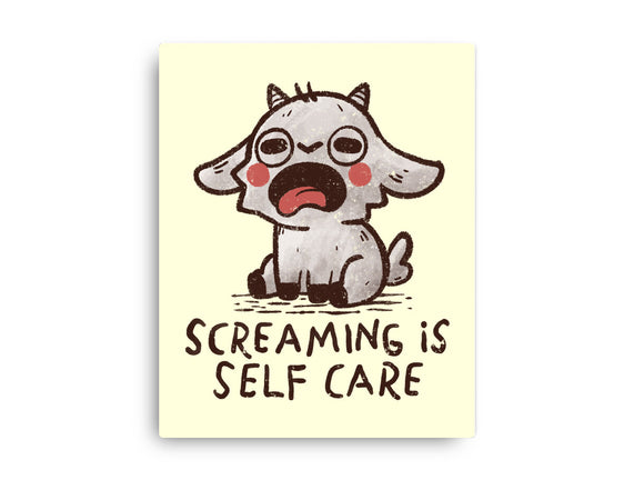 Screaming Is Self Care