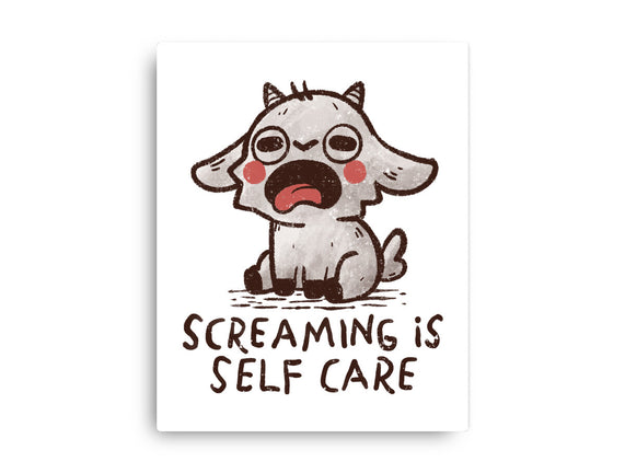 Screaming Is Self Care