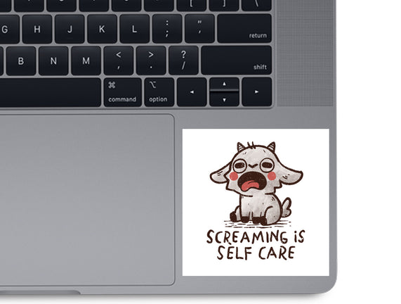 Screaming Is Self Care