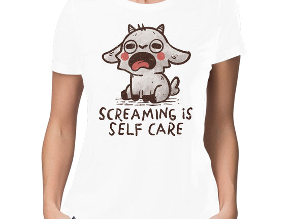 Screaming Is Self Care