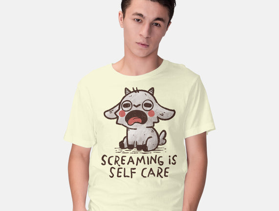 Screaming Is Self Care