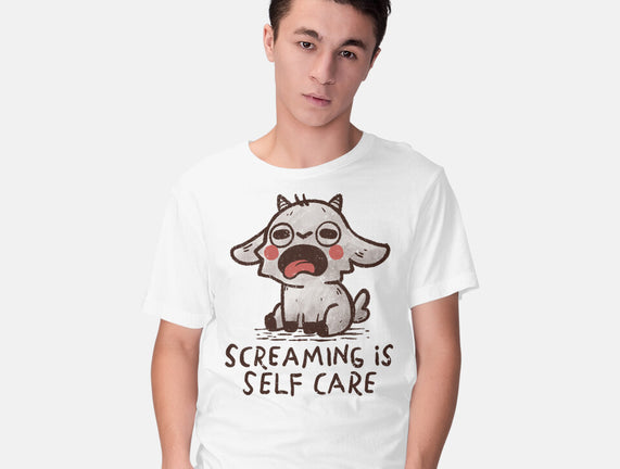 Screaming Is Self Care