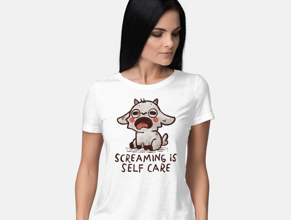 Screaming Is Self Care