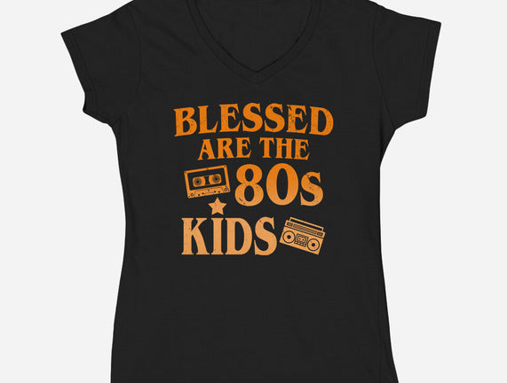 Blessed Are The 80s Kids
