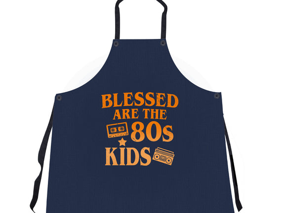 Blessed Are The 80s Kids