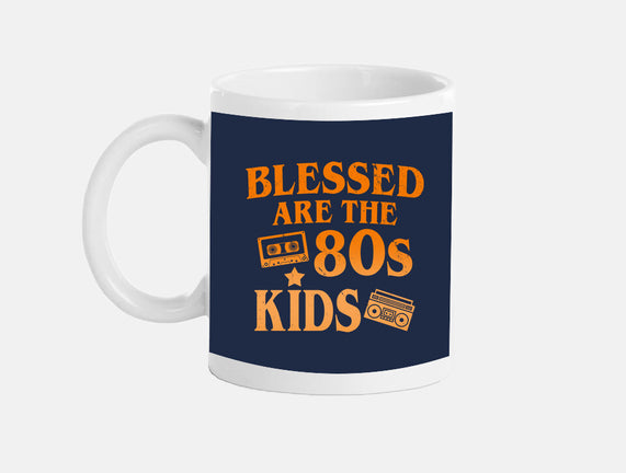 Blessed Are The 80s Kids