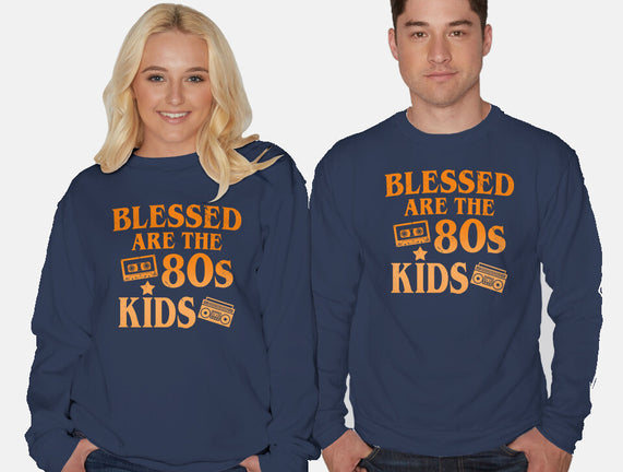 Blessed Are The 80s Kids