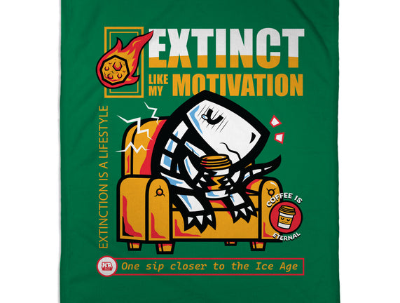 Extinct Like My Motivation