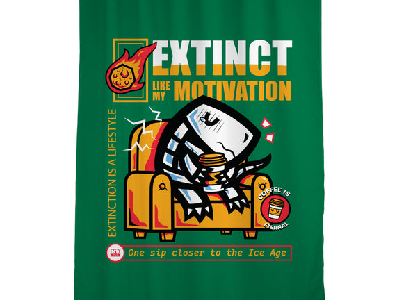 Extinct Like My Motivation