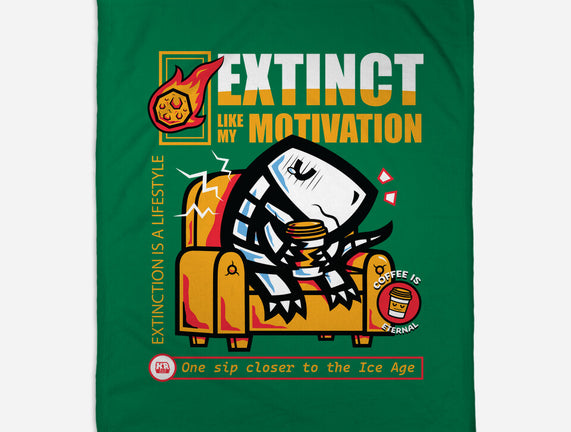 Extinct Like My Motivation