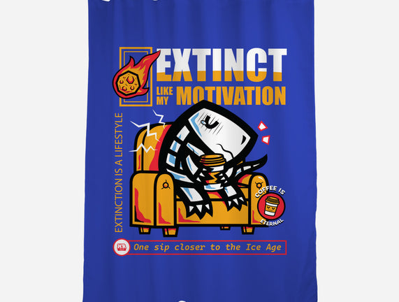 Extinct Like My Motivation