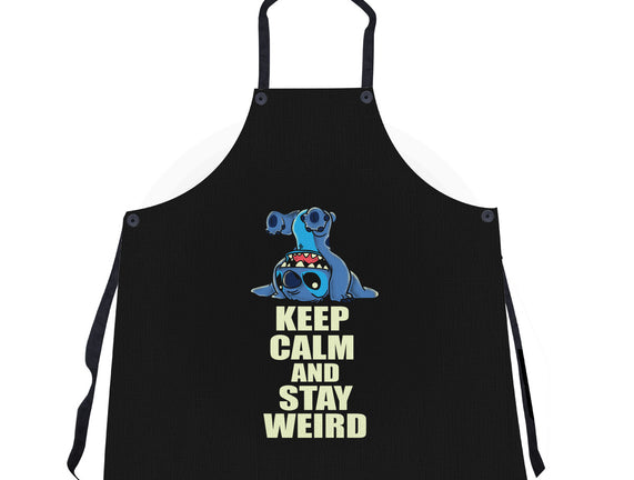 Keep Calm And Stay Weird