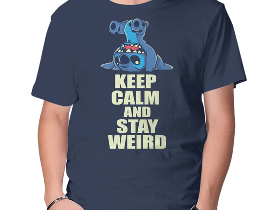 Keep Calm And Stay Weird