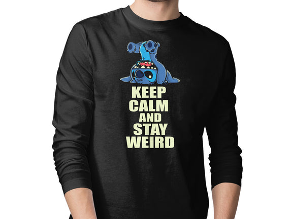 Keep Calm And Stay Weird