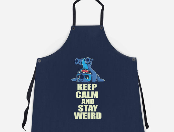 Keep Calm And Stay Weird