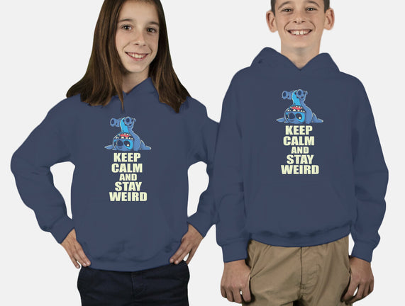 Keep Calm And Stay Weird