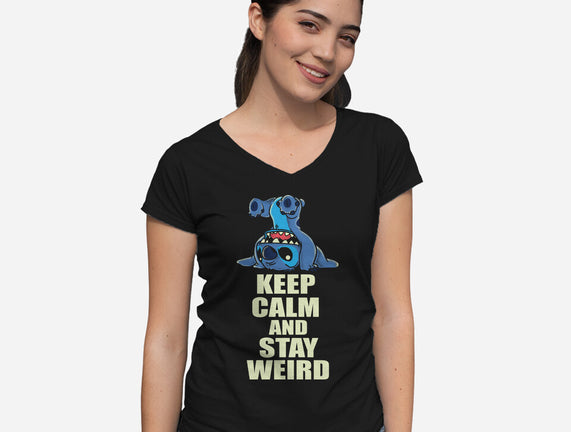 Keep Calm And Stay Weird
