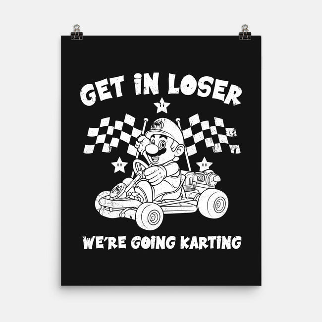 We’re Going Karting-None-Matte-Poster-drbutler