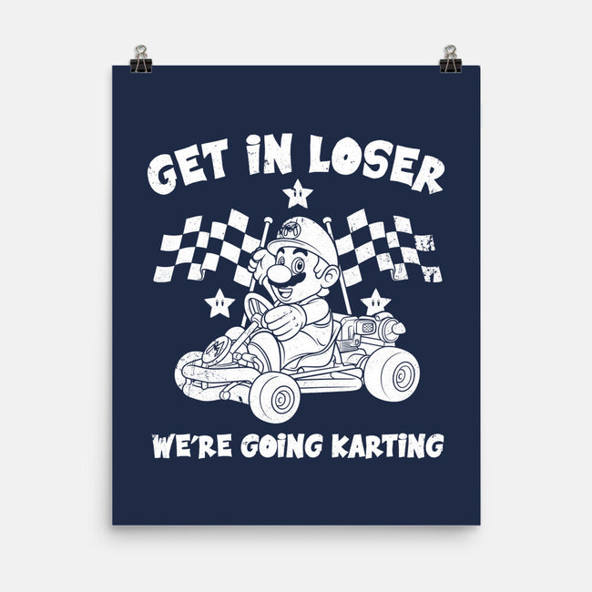 We’re Going Karting-None-Matte-Poster-drbutler