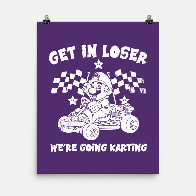 We’re Going Karting-None-Matte-Poster-drbutler