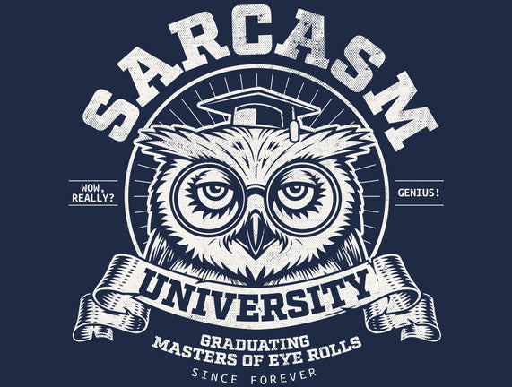 Sarcasm University