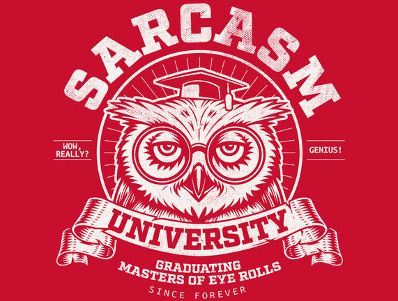 Sarcasm University