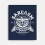 Sarcasm University-None-Stretched-Canvas-Popnotic