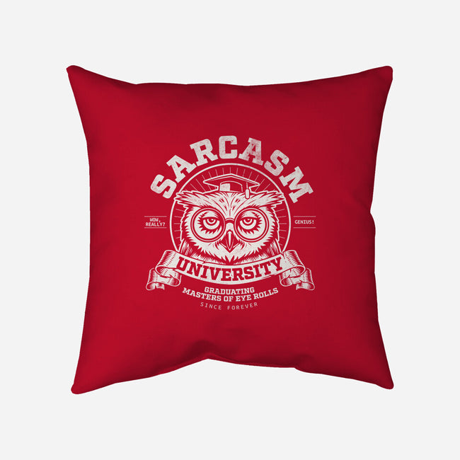 Sarcasm University-None-Removable Cover w Insert-Throw Pillow-Popnotic