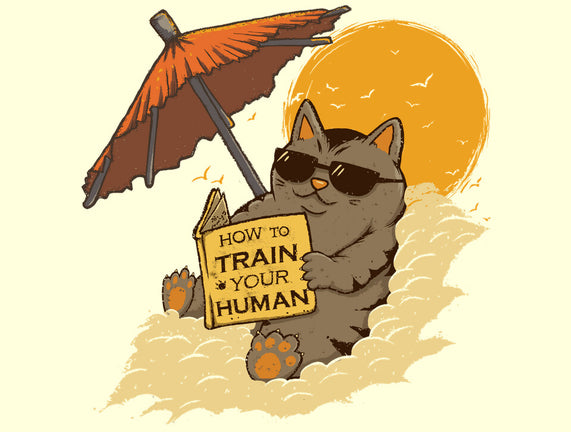 How To Train Your Human