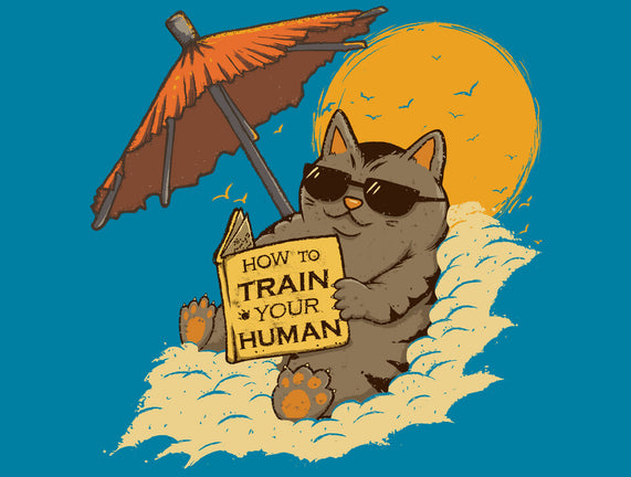 How To Train Your Human
