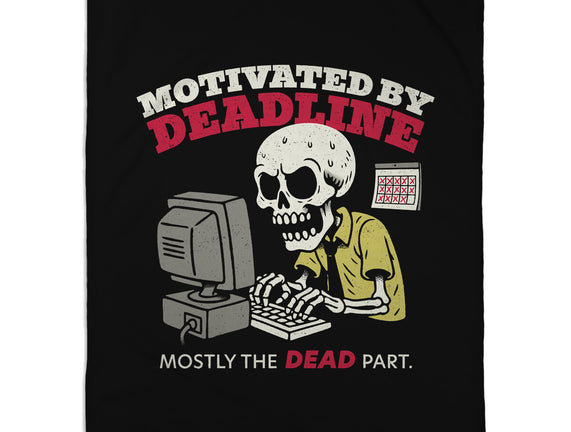 Motivated By Deadline