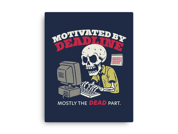 Motivated By Deadline